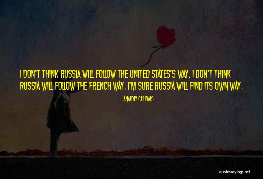 Skirled Quotes By Anatoly Chubais Skirled Quotes By Anatoly Chubais