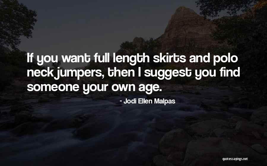 Skirts Quotes By Jodi Ellen Malpas Skirts Quotes By Jodi Ellen Malpas