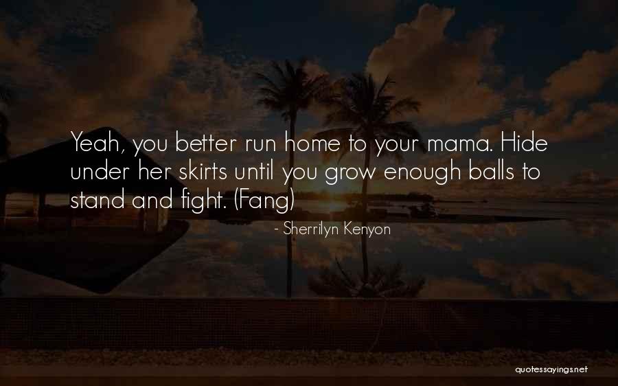 Skirts Quotes By Sherrilyn Kenyon Skirts Quotes By Sherrilyn Kenyon