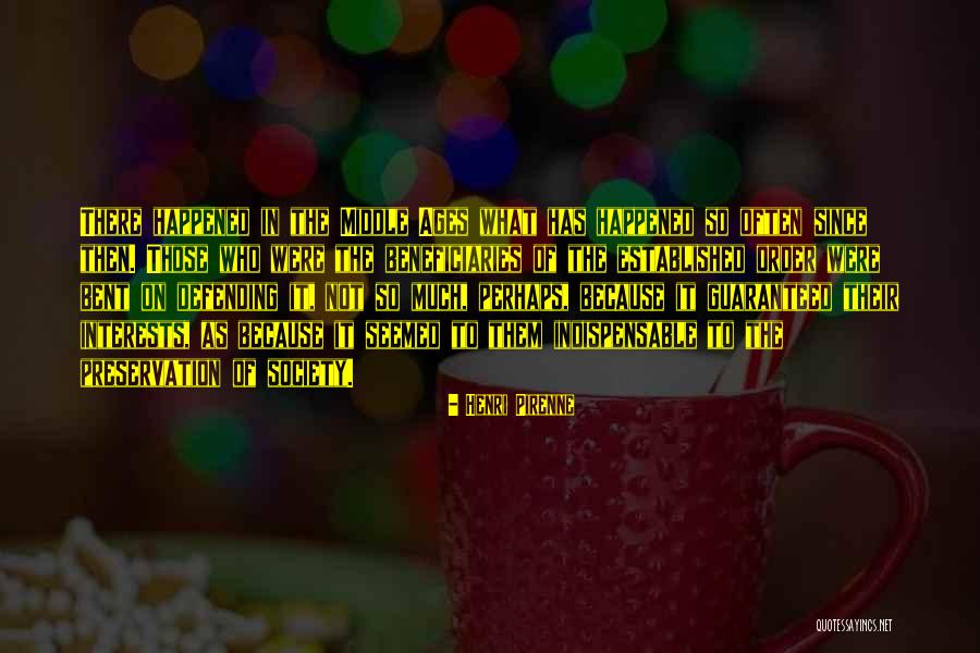 Skitsofrantic Quotes By Henri Pirenne Skitsofrantic Quotes By Henri Pirenne