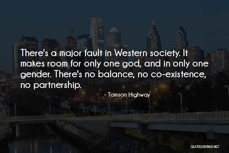Skitsofrenis Quotes By Tomson Highway Skitsofrenis Quotes By Tomson Highway