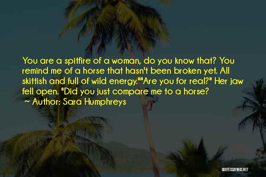Skittish Quotes By Sara Humphreys