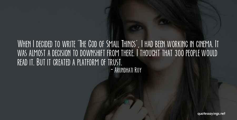 Skittle Thank You Quotes By Arundhati Roy Skittle Thank You Quotes By Arundhati Roy