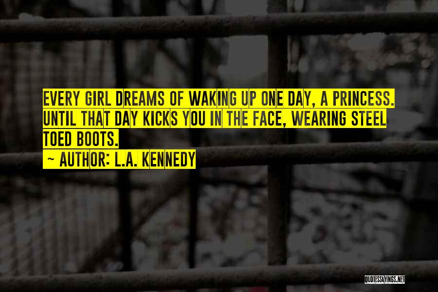 Skivenly Quotes By L.A. Kennedy