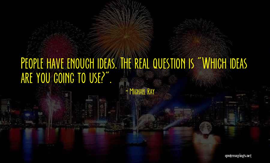 Skivington Law Quotes By Michael Ray Skivington Law Quotes By Michael Ray