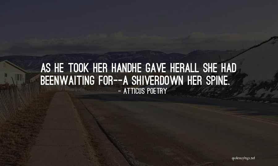 Skizztv Quotes By Atticus Poetry Skizztv Quotes By Atticus Poetry
