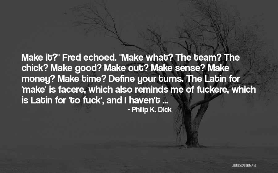 Skjegg Produkter Quotes By Philip K. Dick Skjegg Produkter Quotes By Philip K. Dick