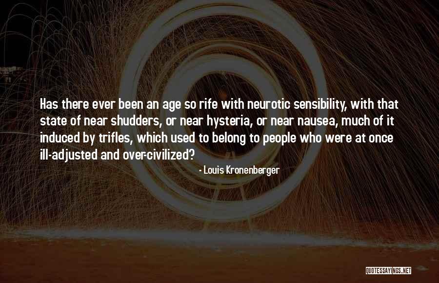 Skjoldbruskkjertelen Quotes By Louis Kronenberger Skjoldbruskkjertelen Quotes By Louis Kronenberger