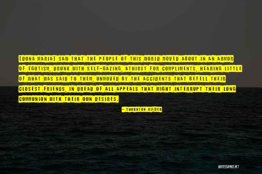 Skjoldehamn Quotes By Thornton Wilder Skjoldehamn Quotes By Thornton Wilder
