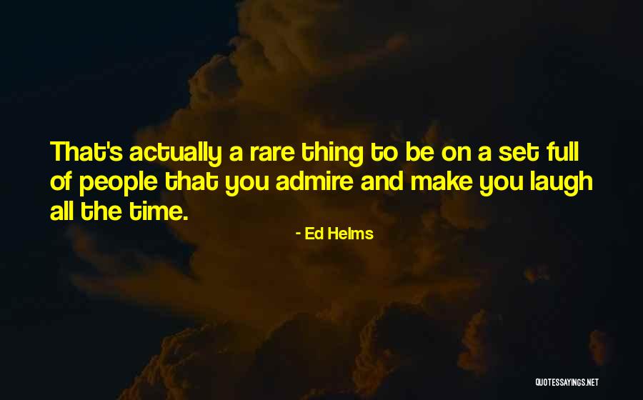 Skl D N Sil Quotes By Ed Helms Skl D N Sil Quotes By Ed Helms