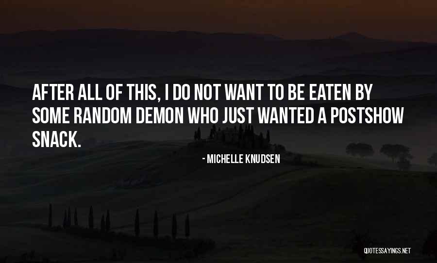 Skladacie Quotes By Michelle Knudsen Skladacie Quotes By Michelle Knudsen