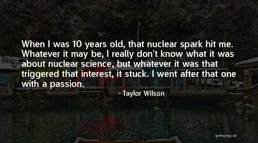 Sklanjanje Quotes By Taylor Wilson Sklanjanje Quotes By Taylor Wilson