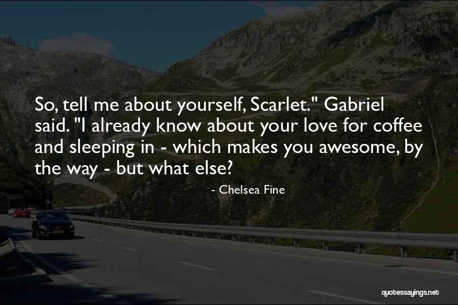 Sklapalice Quotes By Chelsea Fine Sklapalice Quotes By Chelsea Fine