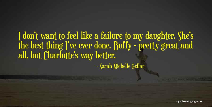 Sklapalice Quotes By Sarah Michelle Gellar Sklapalice Quotes By Sarah Michelle Gellar