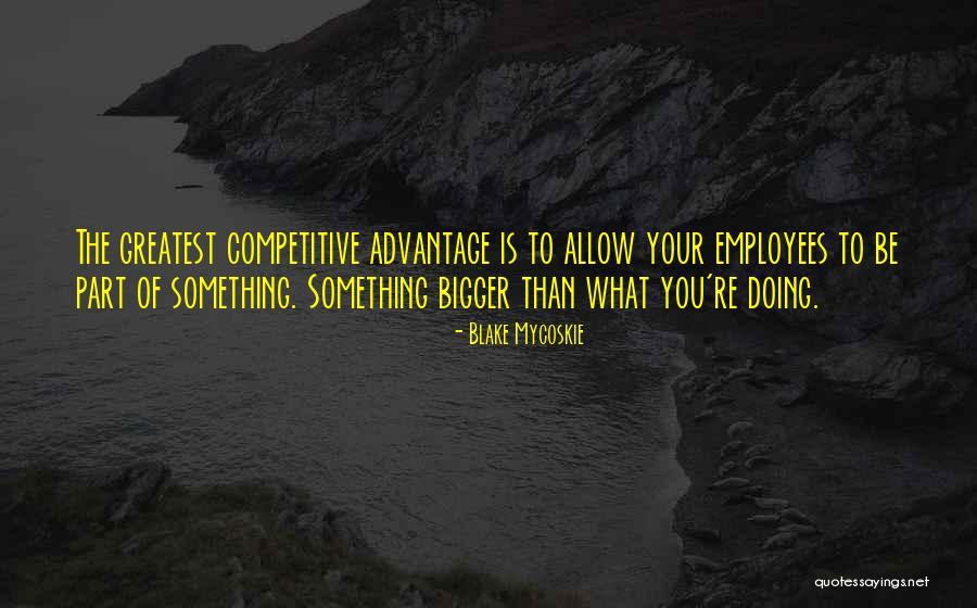 Sklavenitis Efood Quotes By Blake Mycoskie Sklavenitis Efood Quotes By Blake Mycoskie