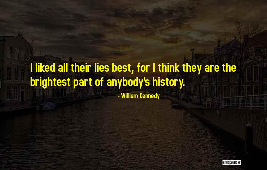 Sklep Biegacza Quotes By William Kennedy Sklep Biegacza Quotes By William Kennedy