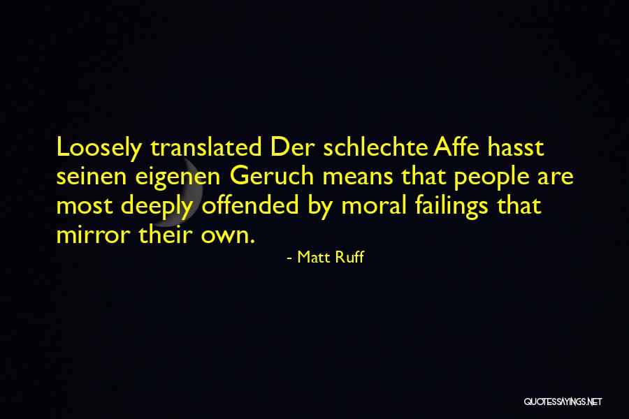 Sklepienie Krysztalowe Quotes By Matt Ruff Sklepienie Krysztalowe Quotes By Matt Ruff
