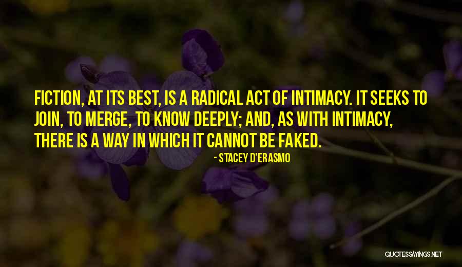 Skllevrit Quotes By Stacey D'Erasmo Skllevrit Quotes By Stacey D'Erasmo