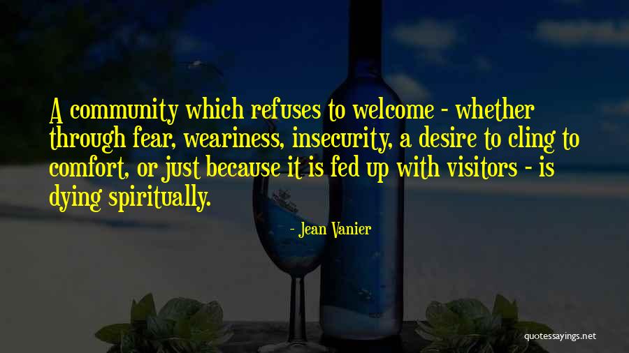 Sklonasamsung Quotes By Jean Vanier Sklonasamsung Quotes By Jean Vanier