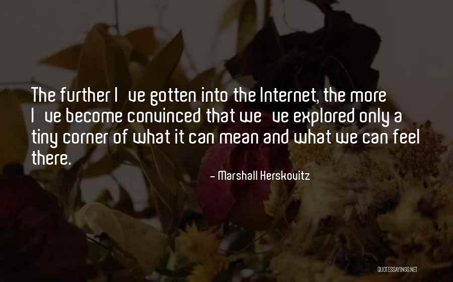 Sklonasamsung Quotes By Marshall Herskovitz Sklonasamsung Quotes By Marshall Herskovitz