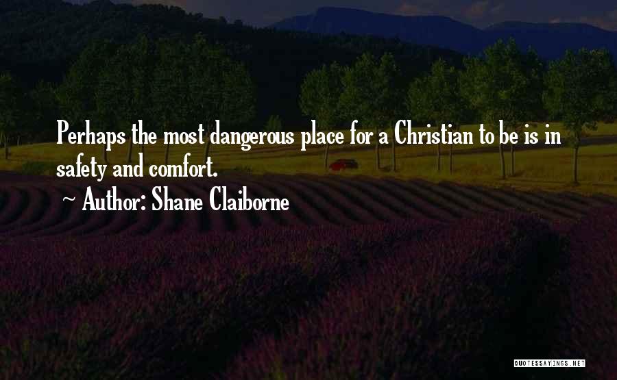 Skloot Accident Quotes By Shane Claiborne