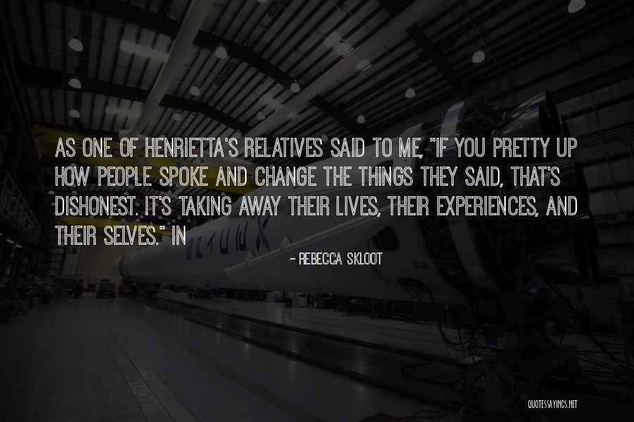 Skloot Henrietta Quotes By Rebecca Skloot Skloot Henrietta Quotes By Rebecca Skloot
