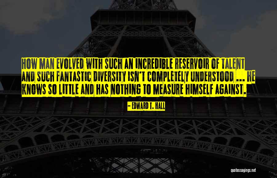 Skoczybruzda Quotes By Edward T. Hall Skoczybruzda Quotes By Edward T. Hall