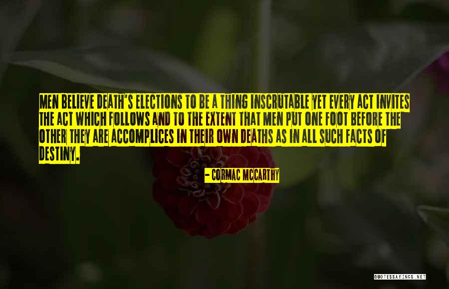 Skoenlappers Quotes By Cormac McCarthy Skoenlappers Quotes By Cormac McCarthy