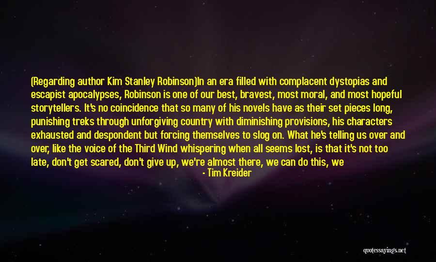 Skoenlappers Quotes By Tim Kreider Skoenlappers Quotes By Tim Kreider