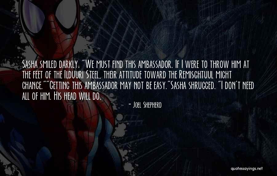 Skoglund Sons Quotes By Joel Shepherd Skoglund Sons Quotes By Joel Shepherd