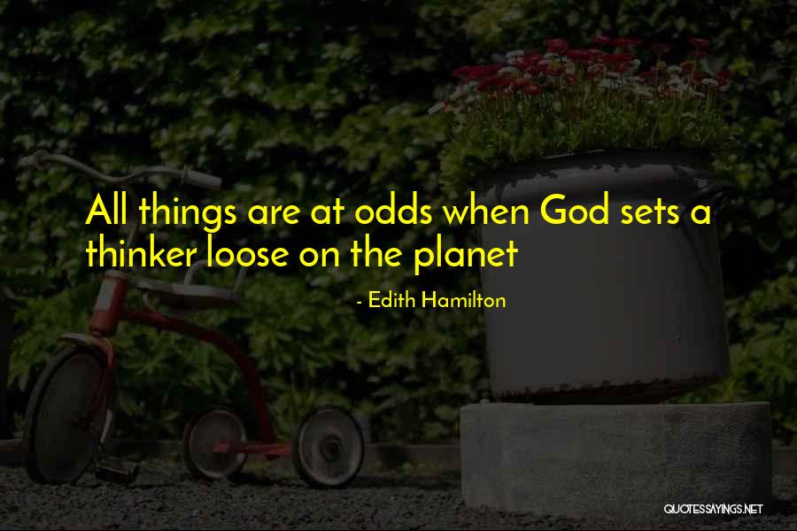 Skogsta Quotes By Edith Hamilton