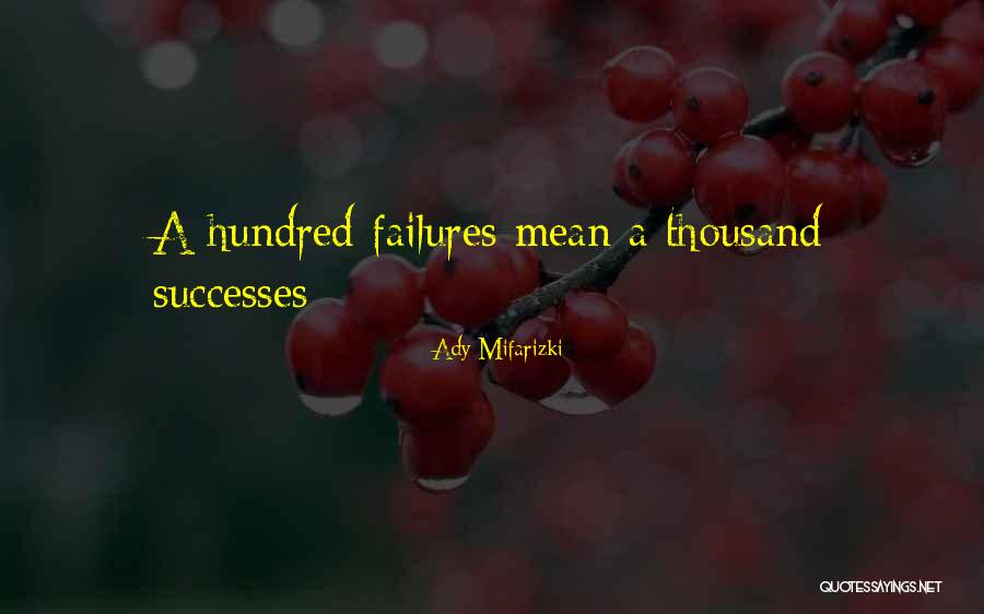 Skolanadalku Quotes By Ady Mifarizki Skolanadalku Quotes By Ady Mifarizki