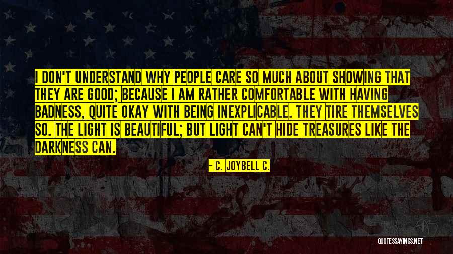 Skold Quotes By C. JoyBell C. Skold Quotes By C. JoyBell C.