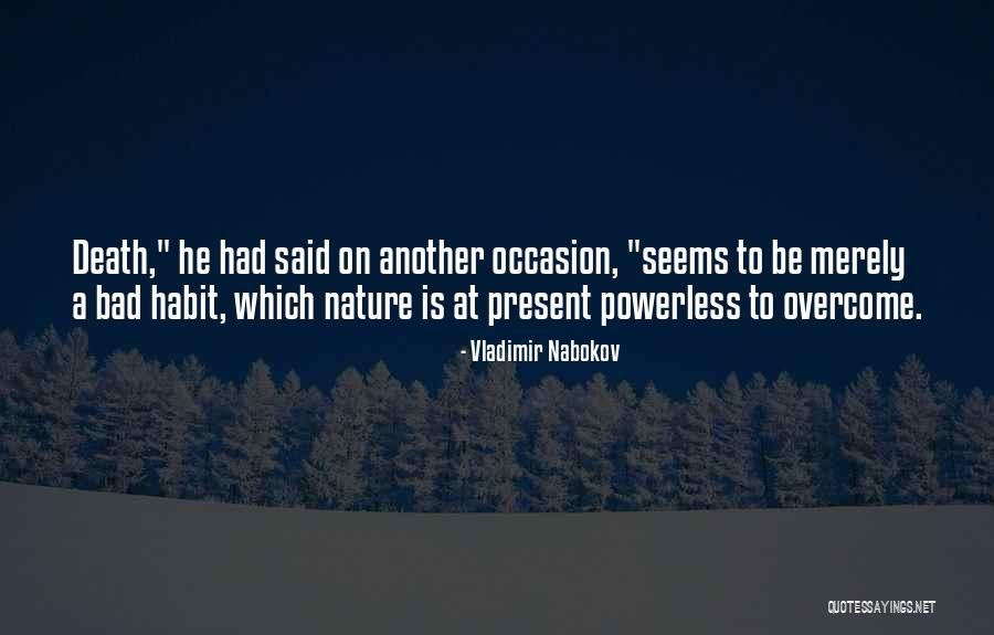 Skolers Quotes By Vladimir Nabokov Skolers Quotes By Vladimir Nabokov