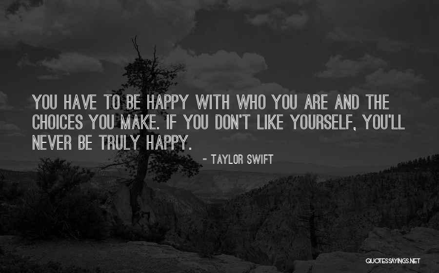 Skoltjejer Quotes By Taylor Swift Skoltjejer Quotes By Taylor Swift