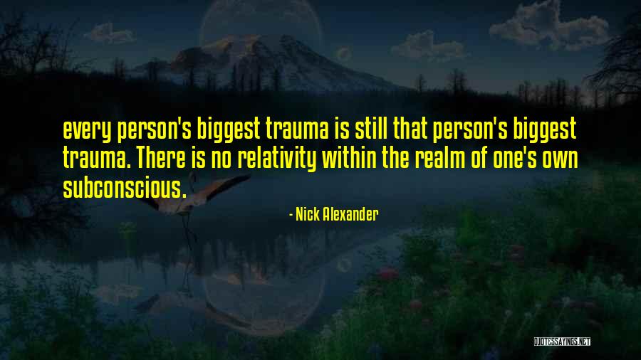 Skoogys Quotes By Nick Alexander Skoogys Quotes By Nick Alexander