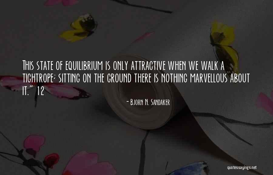 Skope Quotes By Bjorn N. Sandaker Skope Quotes By Bjorn N. Sandaker