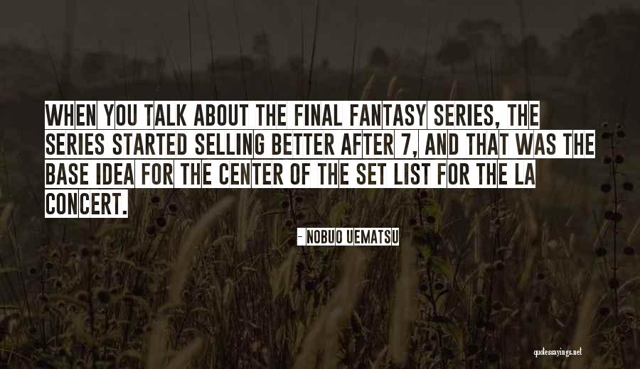 Skopelitissa Quotes By Nobuo Uematsu Skopelitissa Quotes By Nobuo Uematsu