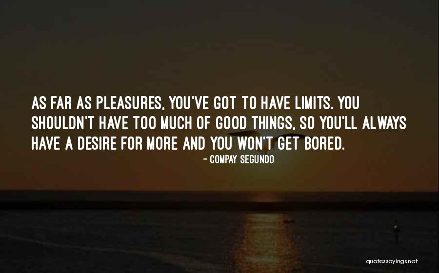 Skorokhod Embedding Quotes By Compay Segundo Skorokhod Embedding Quotes By Compay Segundo