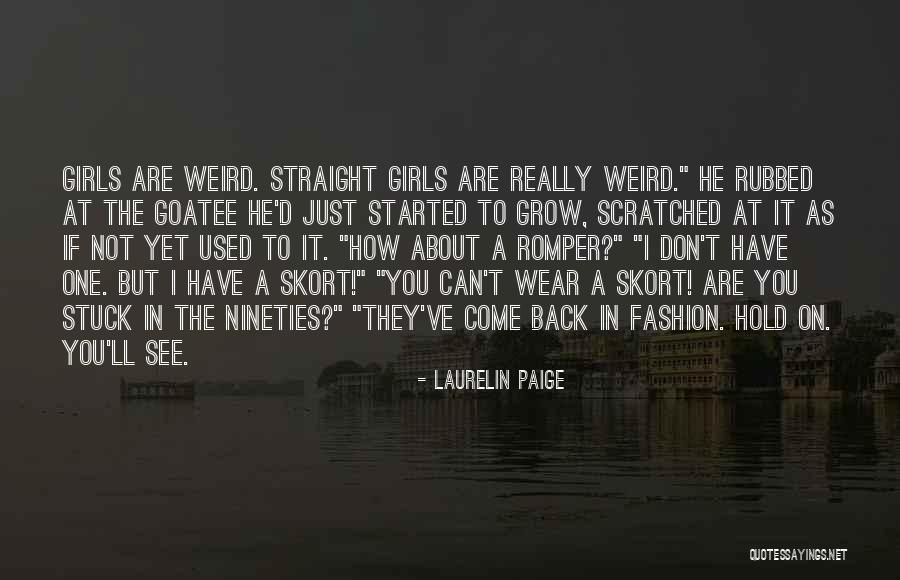 Skort Quotes By Laurelin Paige Skort Quotes By Laurelin Paige