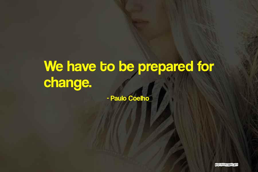 Skort Quotes By Paulo Coelho Skort Quotes By Paulo Coelho