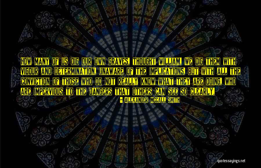Skoteinos Kwdikas Quotes By Alexander McCall Smith Skoteinos Kwdikas Quotes By Alexander McCall Smith