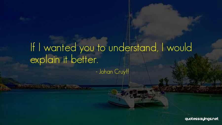 Skotte Grill Quotes By Johan Cruyff Skotte Grill Quotes By Johan Cruyff