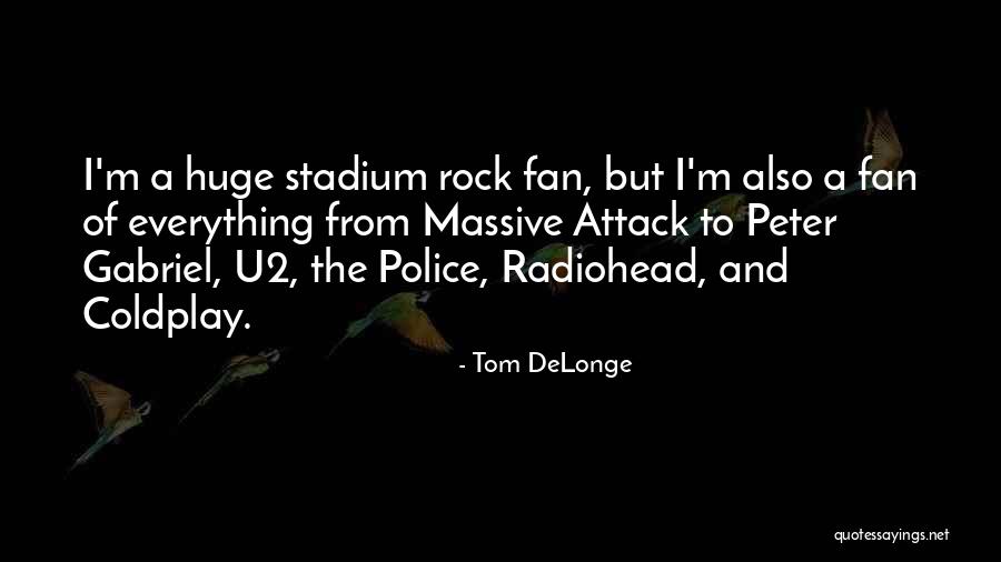 Skotte Grill Quotes By Tom DeLonge Skotte Grill Quotes By Tom DeLonge