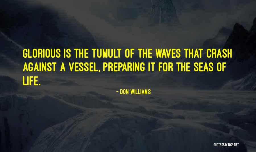 Skottevik Feriesenter Quotes By Don Williams Skottevik Feriesenter Quotes By Don Williams
