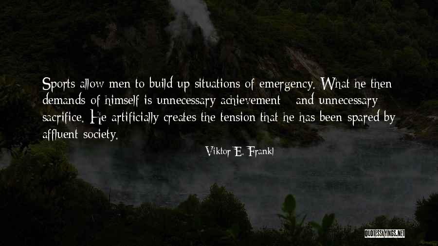 Skouras Moscofilero Quotes By Viktor E. Frankl Skouras Moscofilero Quotes By Viktor E. Frankl