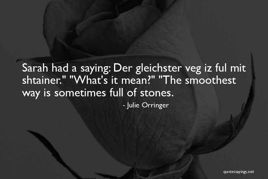 Skovde Aik Quotes By Julie Orringer Skovde Aik Quotes By Julie Orringer