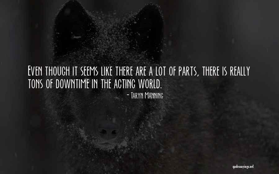 Skovlund Dk Quotes By Taryn Manning Skovlund Dk Quotes By Taryn Manning