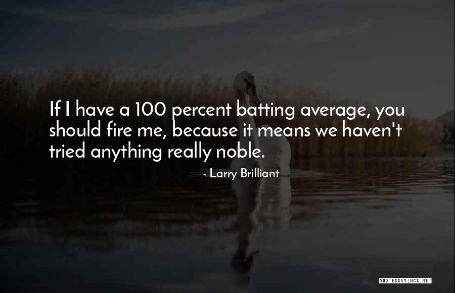 Skrekkur Quotes By Larry Brilliant Skrekkur Quotes By Larry Brilliant