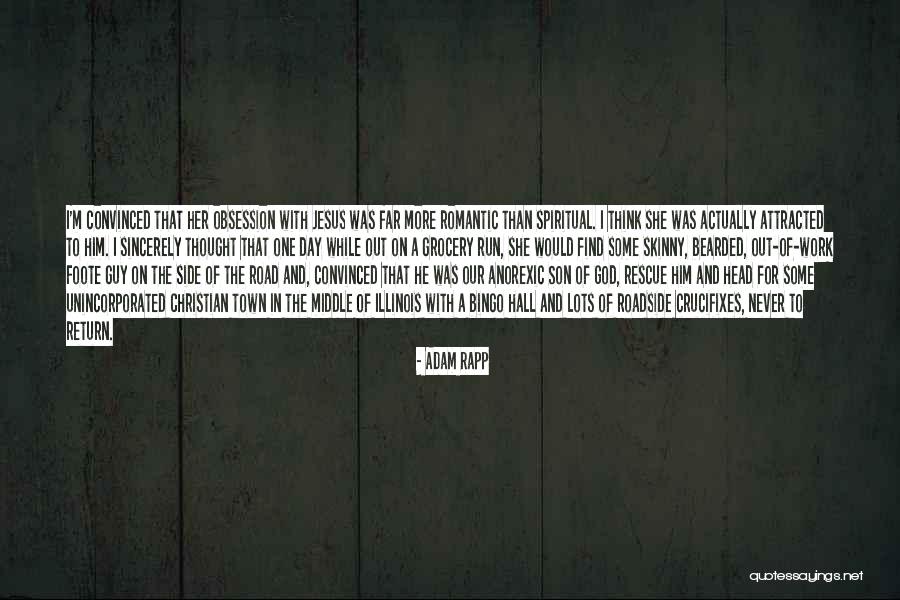 Skrenda Pauksciai Quotes By Adam Rapp